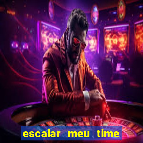 escalar meu time de futebol